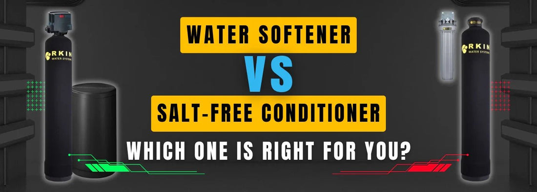 Water Softener vs Salt-Free Conditioner (2025 Guide) - RKIN