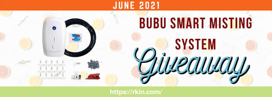 RKINⓇ BUBU Smart Misting System Giveaway - RKIN